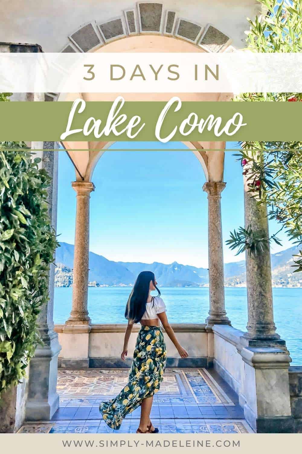 3 Days in Lake Como Complete Travel Guide